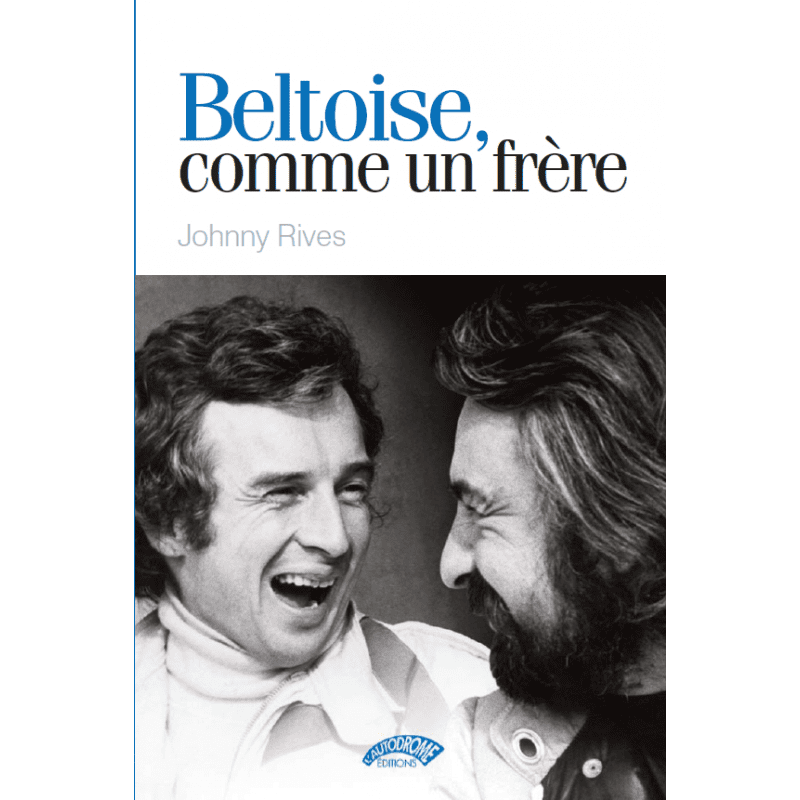 Beltoise, comme un frère première de couverture