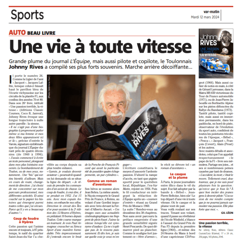 Une passion terrible, la vitesse par Johnny Rives - Classic Courses